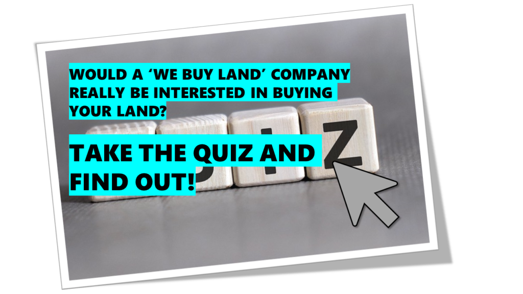 Companies That Buy Land - Take the Online Quiz