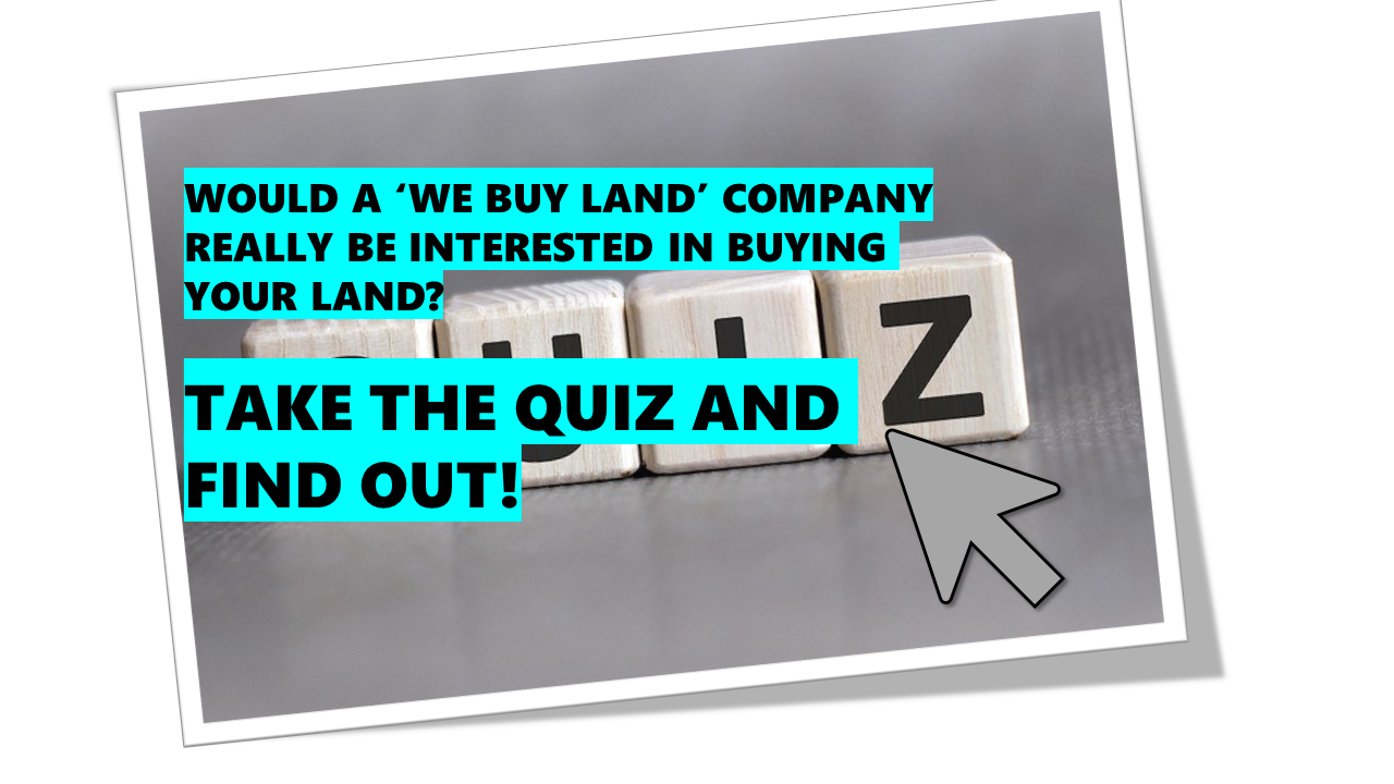 We Buy Land online quiz